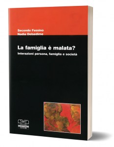 La famiglia è malata?